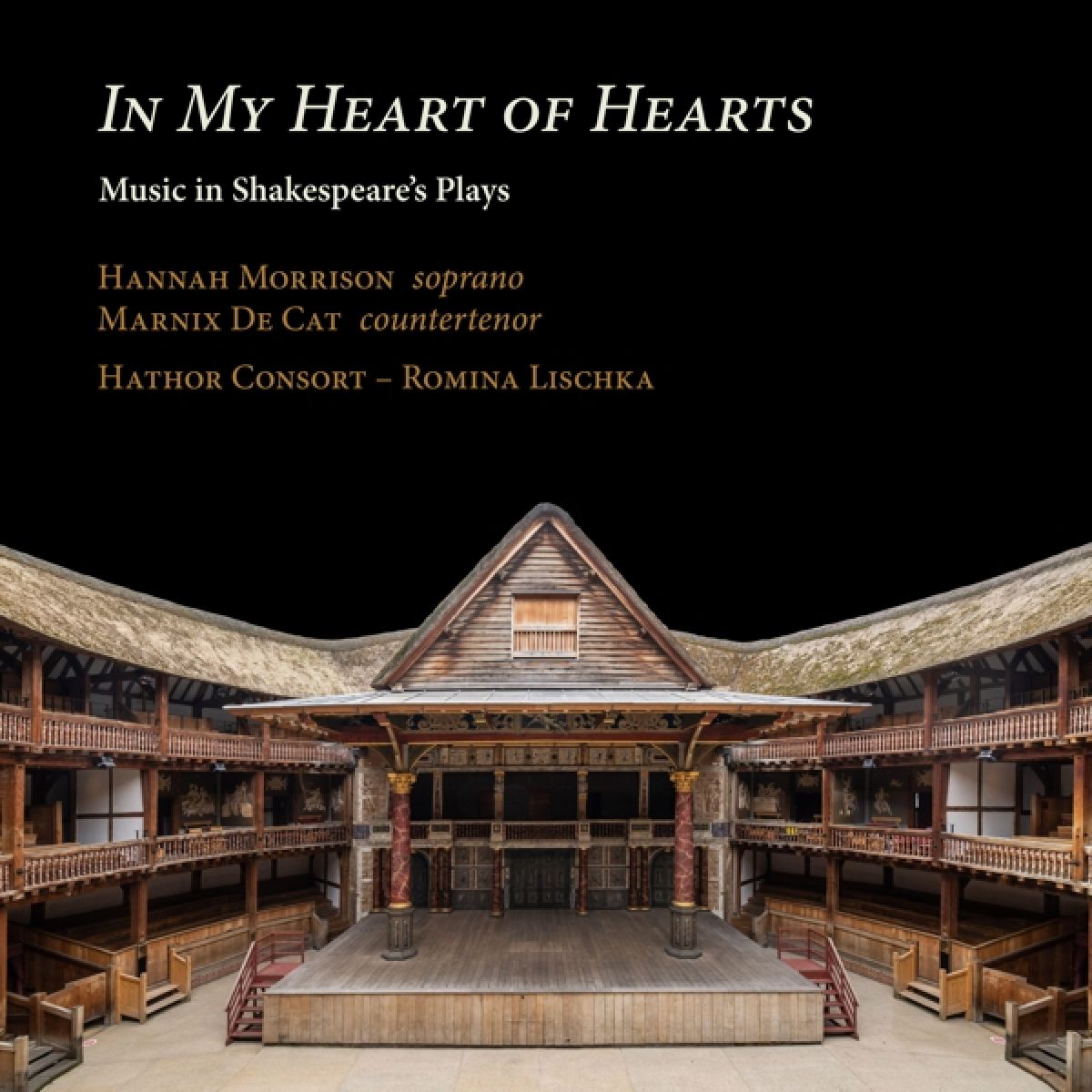 Afbeelding van Hannah Morrison, Marnix De Cat, Hathor Consort - In My Heart Of Hearts. Music In Shakespeare's Play