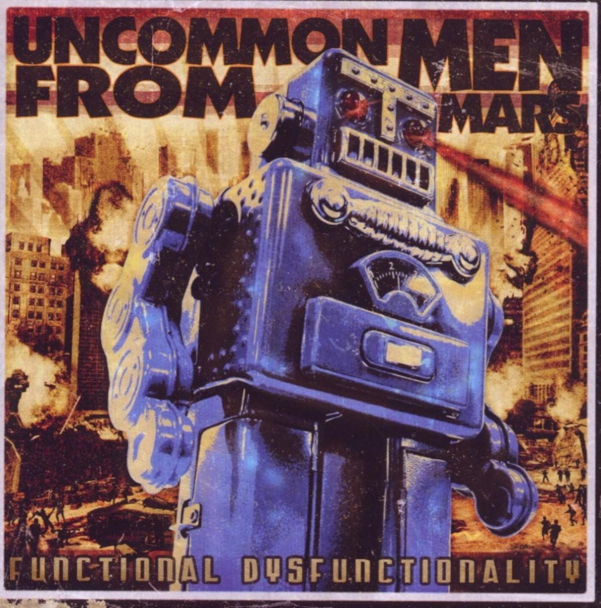 Afbeelding van Uncommonmenfrommars - Functional Dysfunctionality