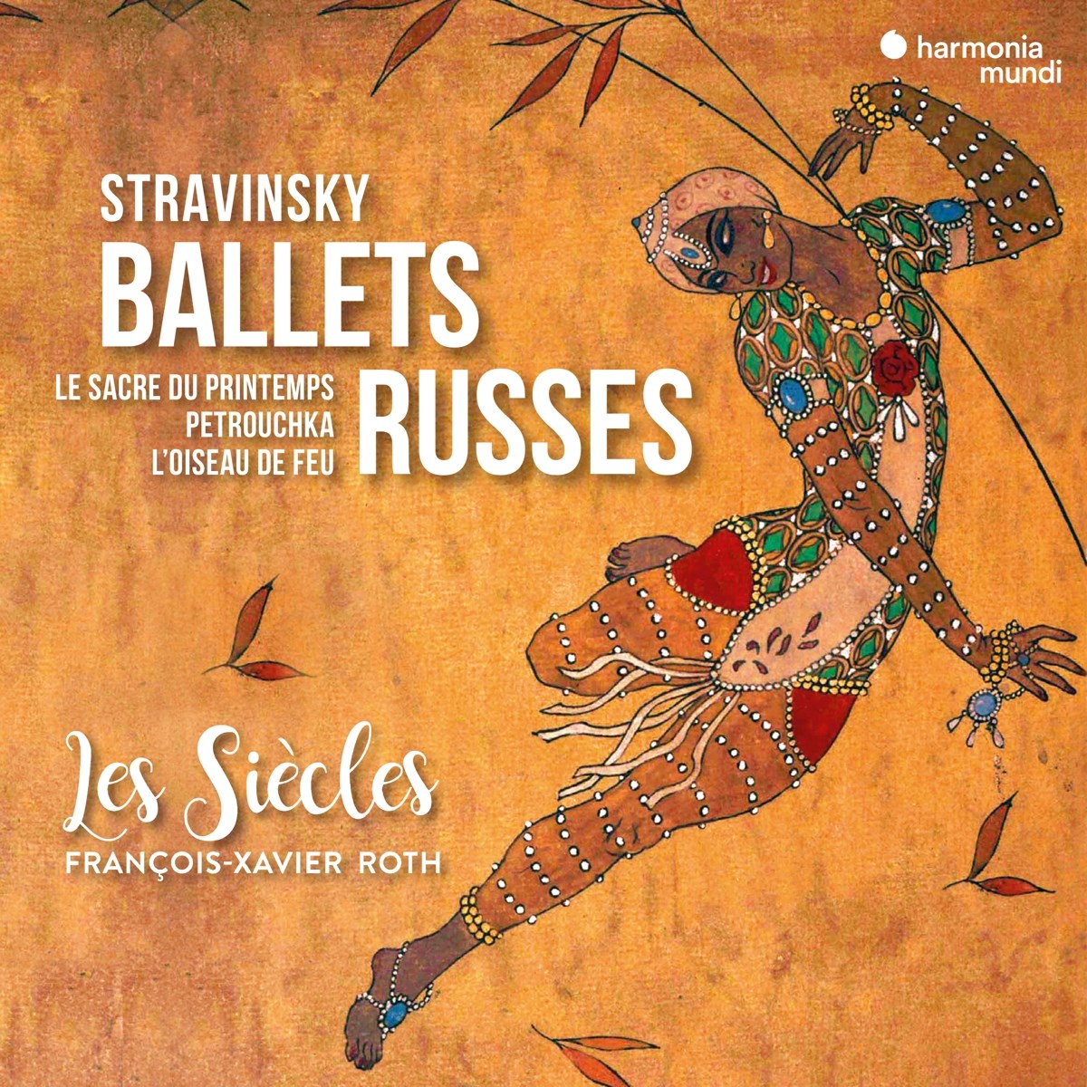 Afbeelding van Les Siecles François-Xavier Roth - Stravinsky Ballets Russes