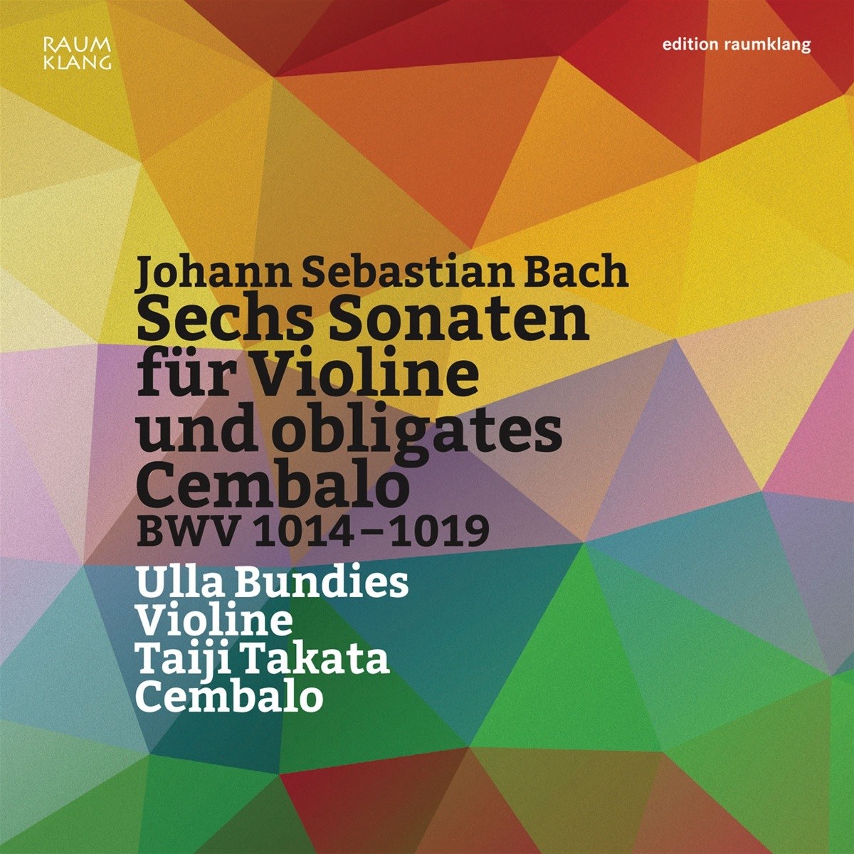 Afbeelding van Ursula Bundies, Taiji Takata - Sech Sonaten Für Violine Und Obligates Cembola BWV 1014-1019