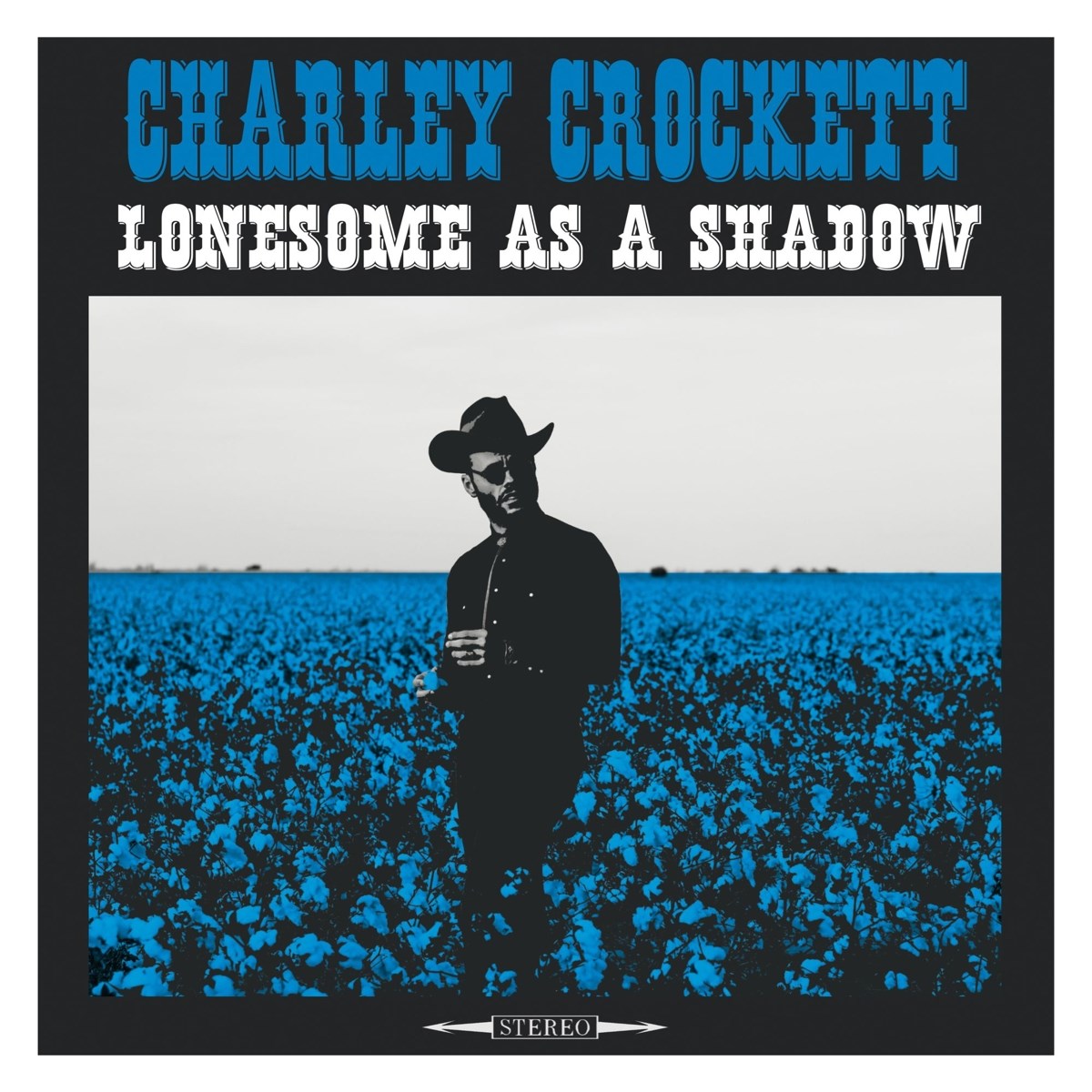 Afbeelding van Charley Crockett - Lonesome As A Shadow