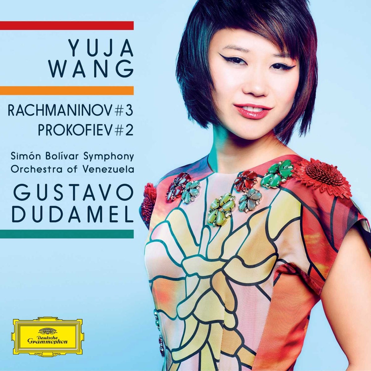 Yuja Wang, Simón Bolivar Symphony Orchestra Of Venezuela, Gustavo Dudamel - Rachmaninov: Piano Concerto No.3 In D Minor, Op.30