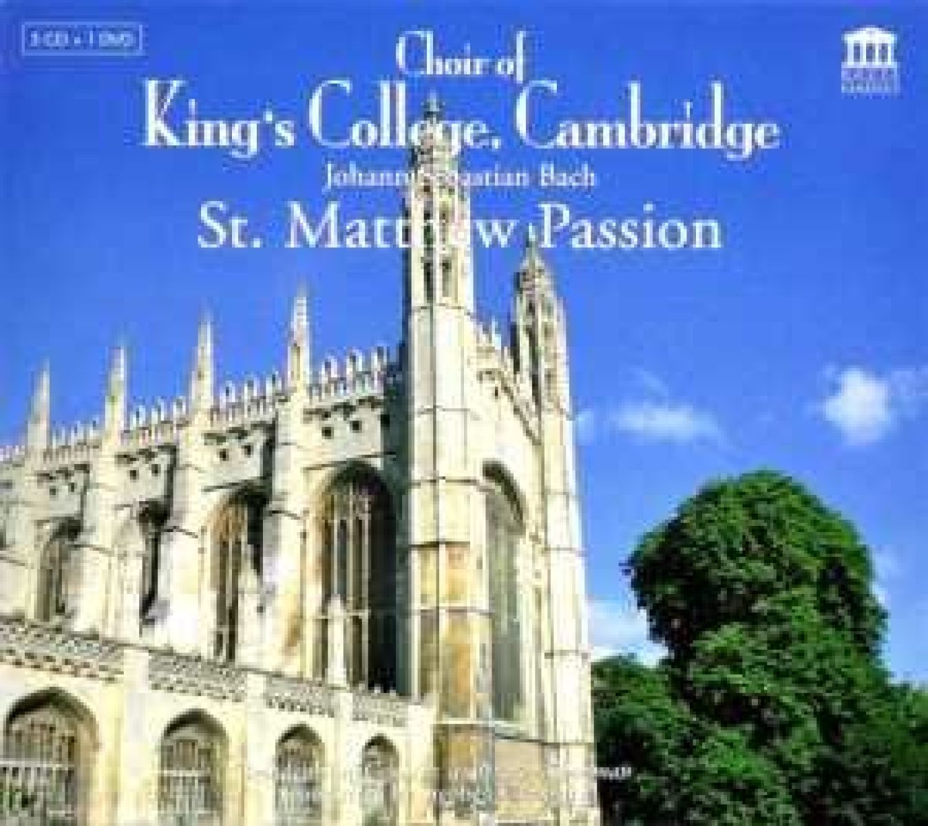 Choir Of King's College Cambridge - St. Matthew Passion