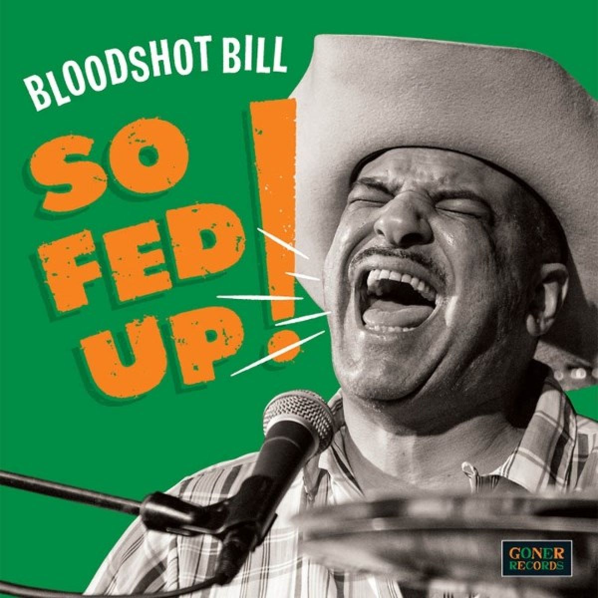 Afbeelding van Bloodshot Bill - So Fed Up