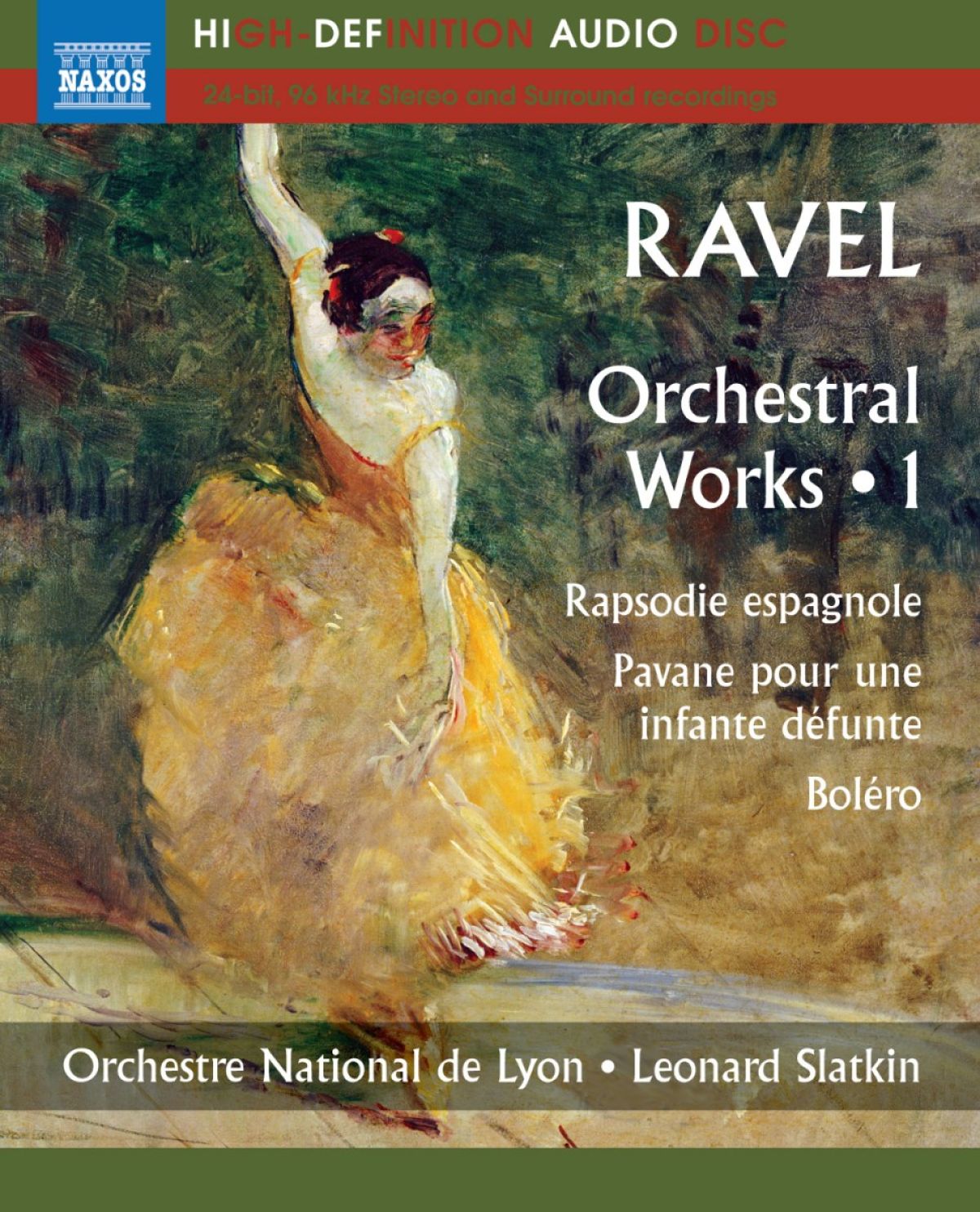 Afbeelding van Jennifer Gilbert, Orchestre National de Lyon, Leonard Slatkin - Ravel: Orchestral Works Volume 1