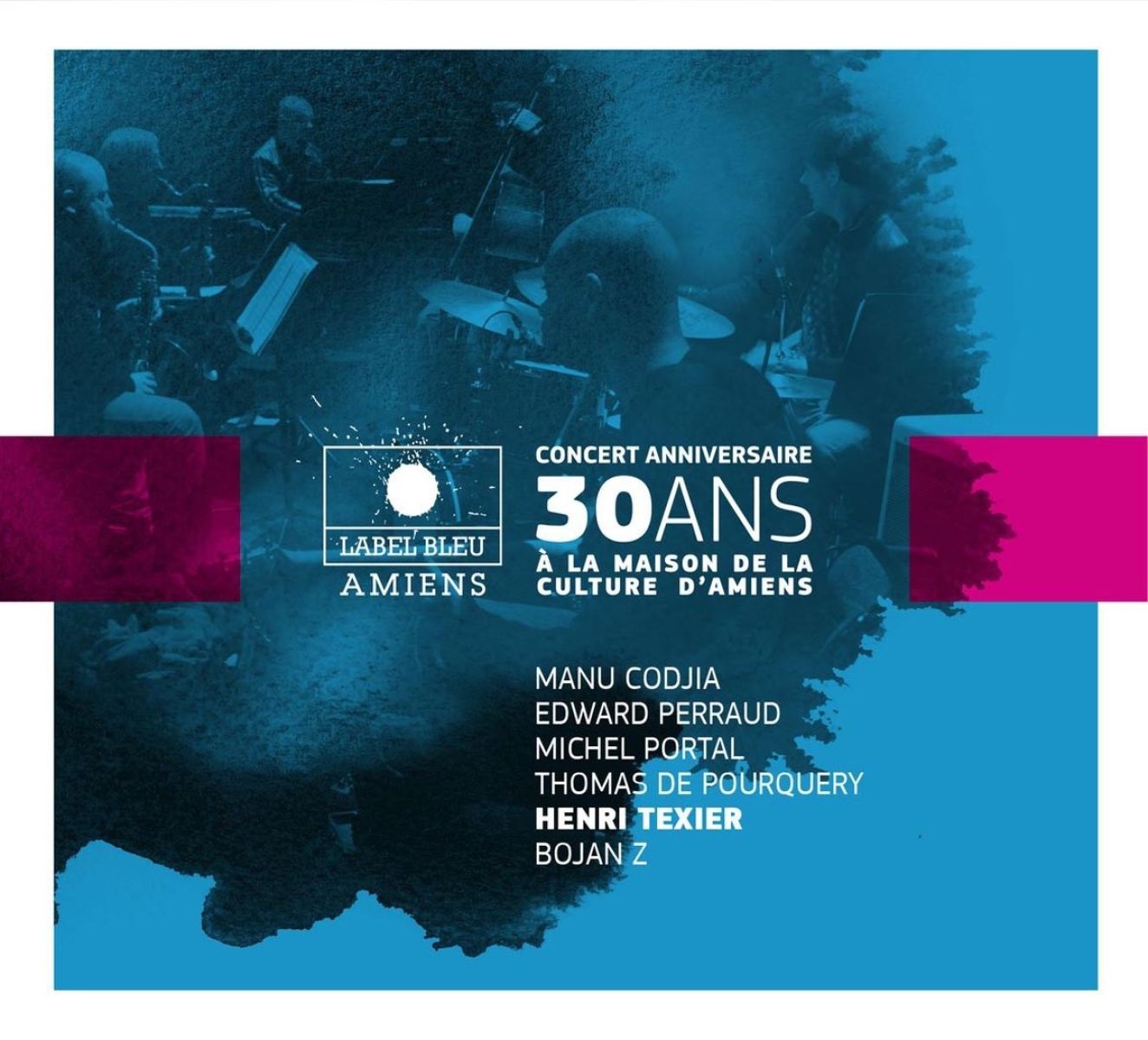 Afbeelding van Henri Texier, Michel Portal, Thomas De Pourquery, Manu Codjia, Bojan Zulfikarpasic, Edward Perraud - Concert Anniversaire À La Maison De La Culture D'Amiens