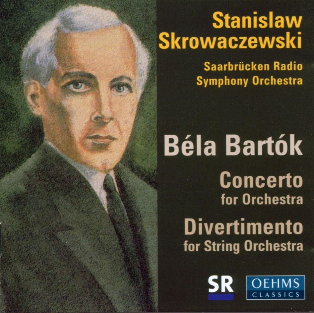 Deutsche Radio Philharmonie Saarbrücken, Stanislaw Skrowaczewski - Bartók: Concerto For Orchestra | Divertimento