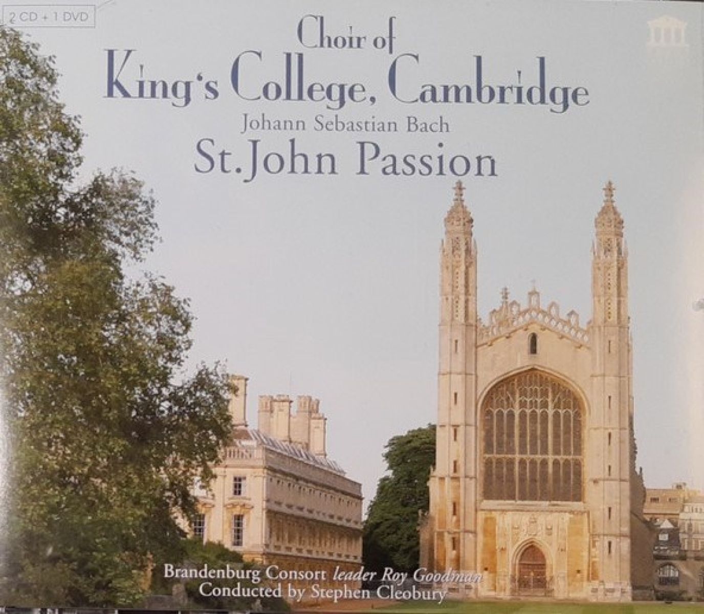 Choir Of King's College Cambridge - St. John Passion