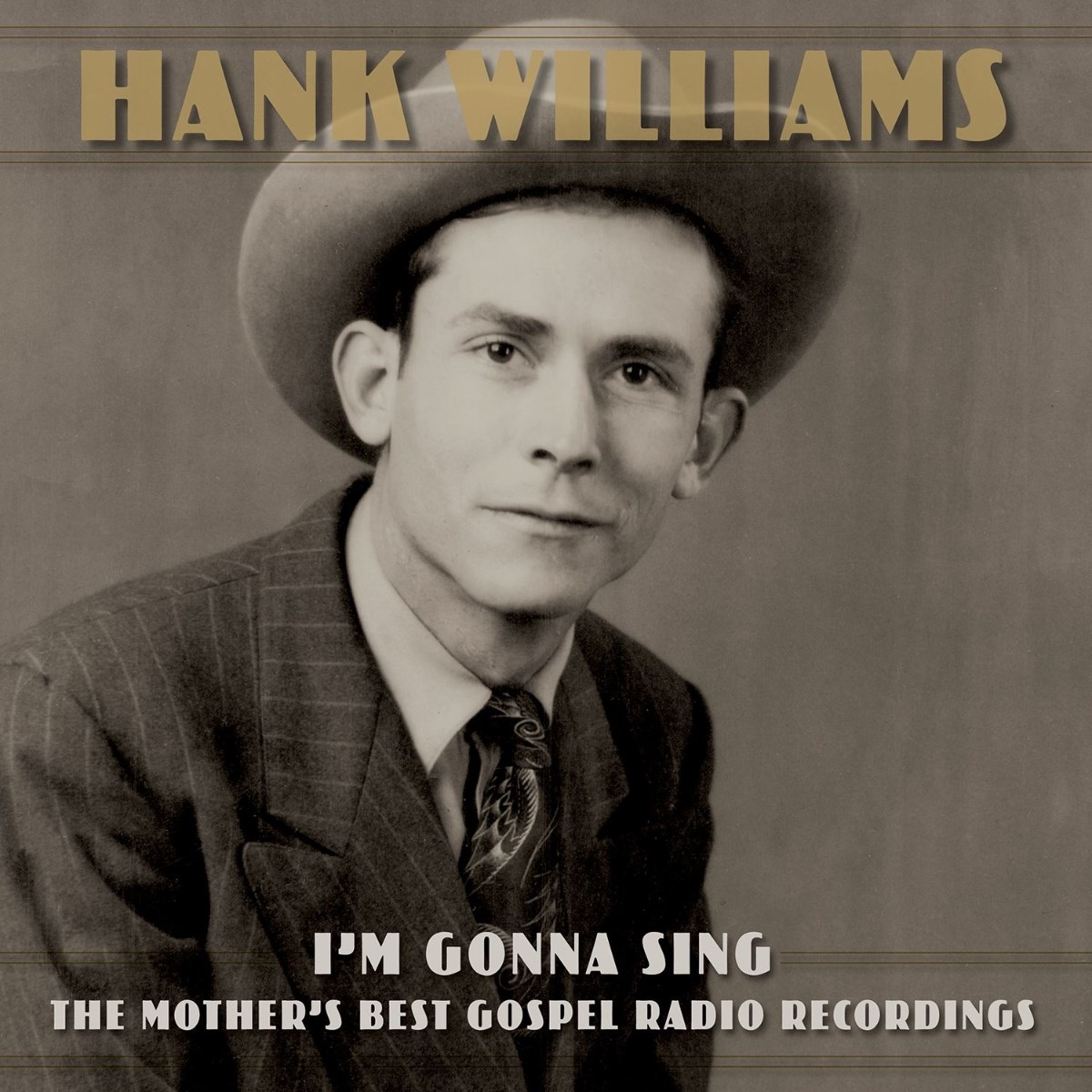 Afbeelding van Hank Williams - I'm Gonna Sing: The Mother's Best Gospel Radio Recordings