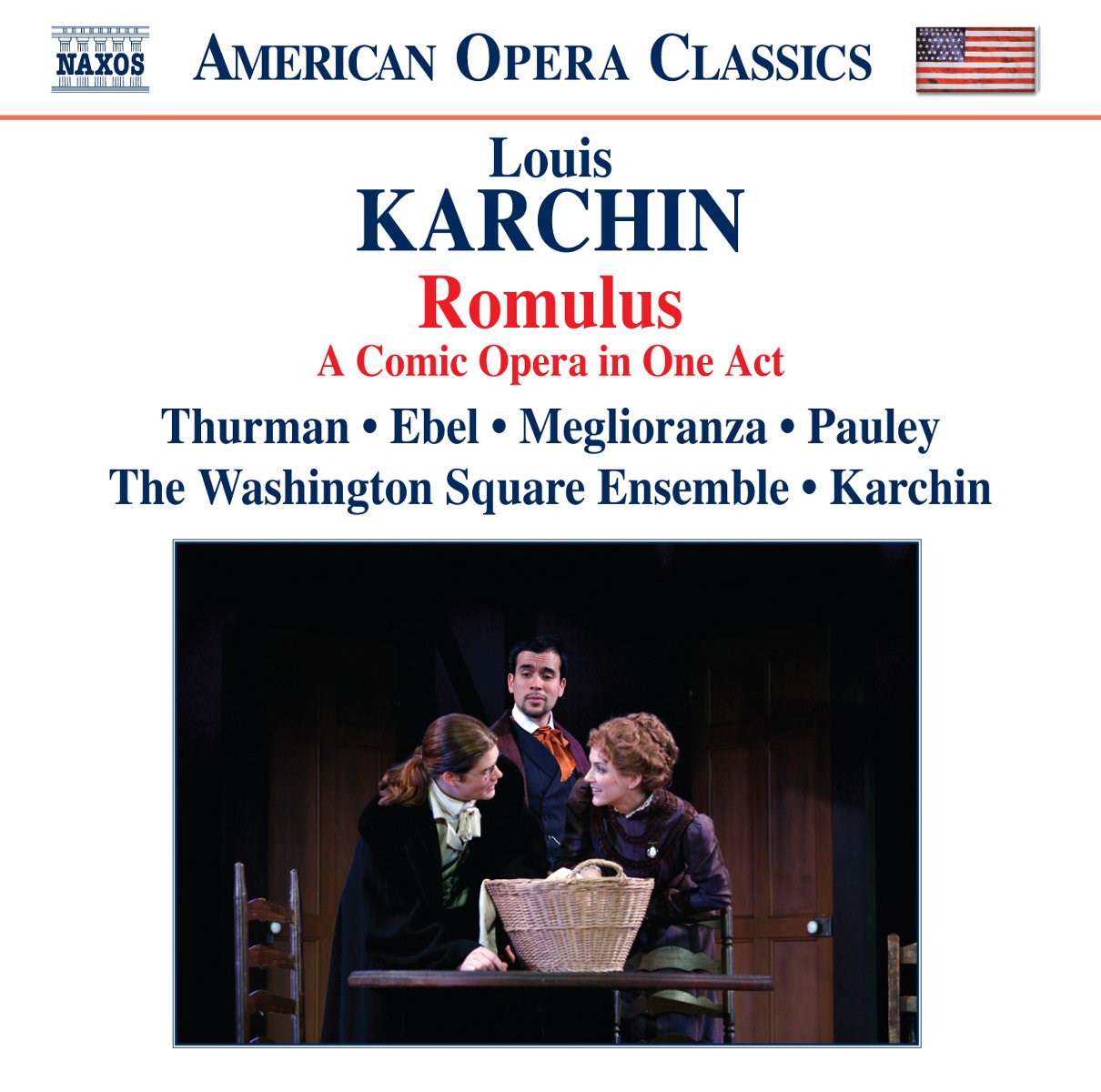 Afbeelding van Katrina Thurman, Steven Ebel, Thomas Meglioranza, Wilbur Pauley, The Washington Square Ensemble - Karchin: Romulus, A Comic Opera In One Act