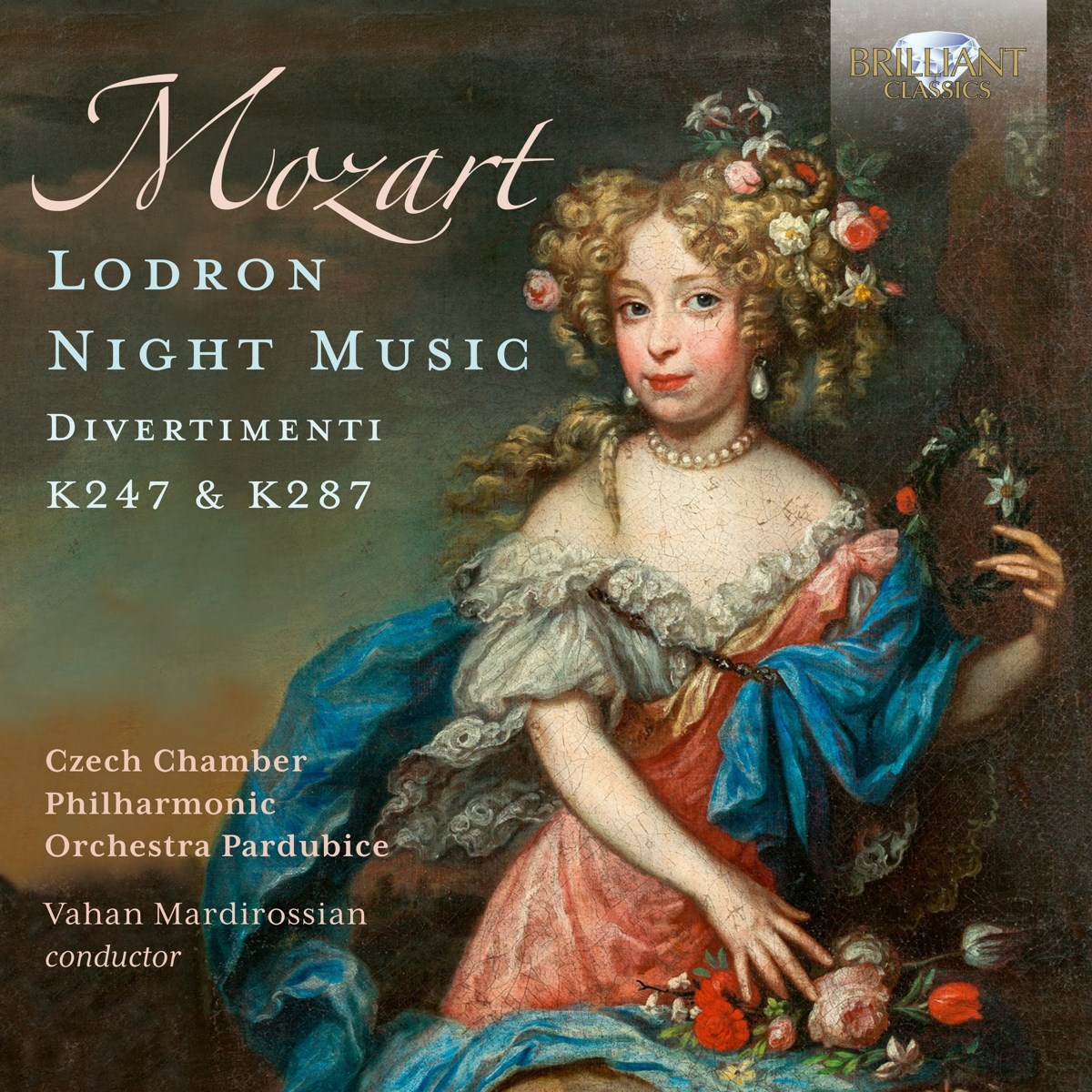 Czech Chamber Philharmonic Orchestra Pardubice & Vahan Mardirossian - Mozart: Lodron Night Music, Divertimenti K247 & K287