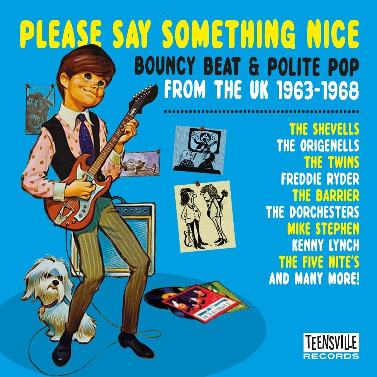 Afbeelding van Various Artists - Please Say Something Nice: Bouncy Beat & Polite Pop From The UK 1963-1968