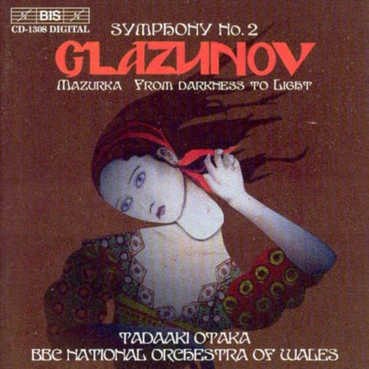 BBC National Orchestra Of Wales, Tadaaki Otaka - Glazunov: Symphony No.2