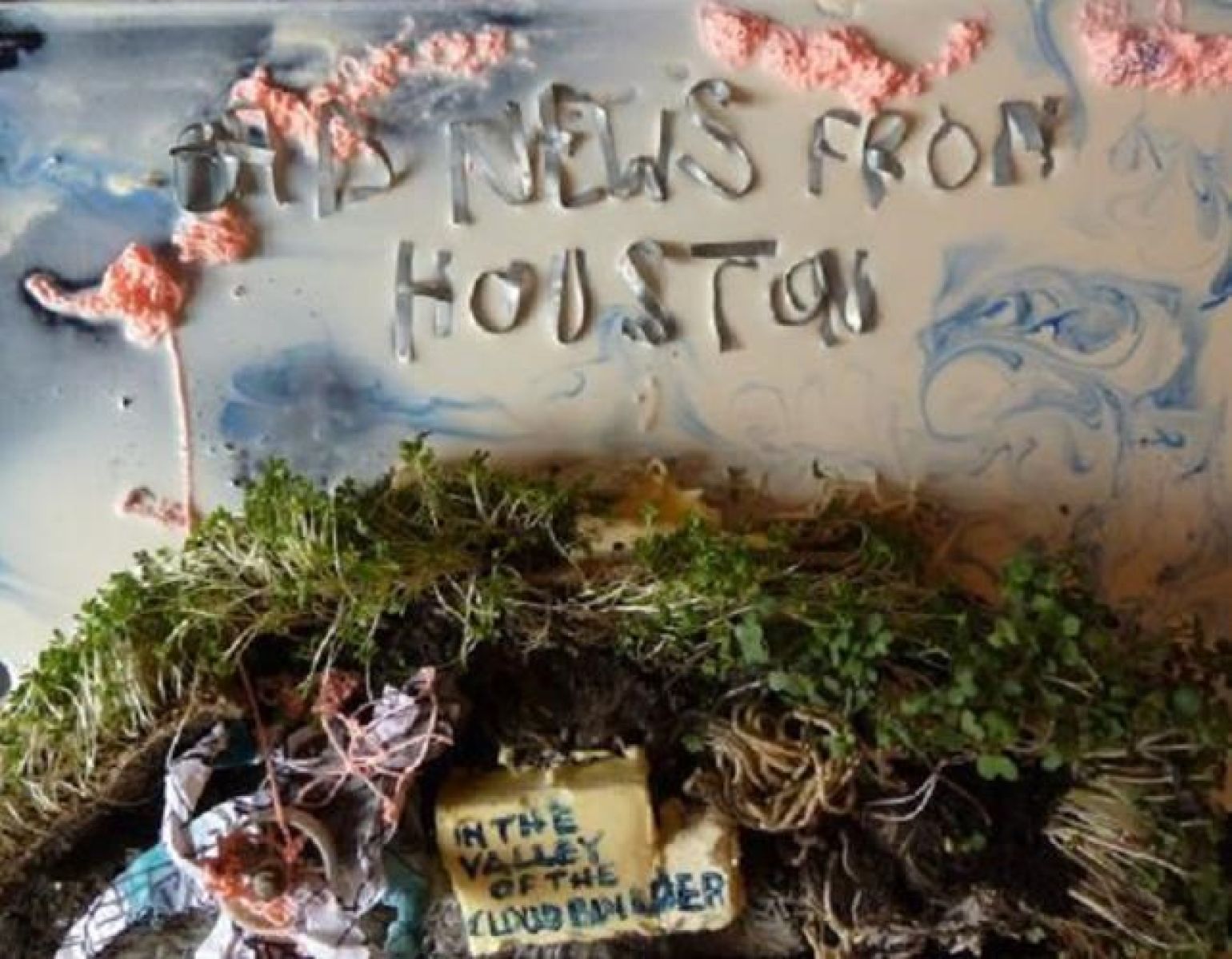 Bad News From Houston - In The Valley Of The Cloudbuilder
