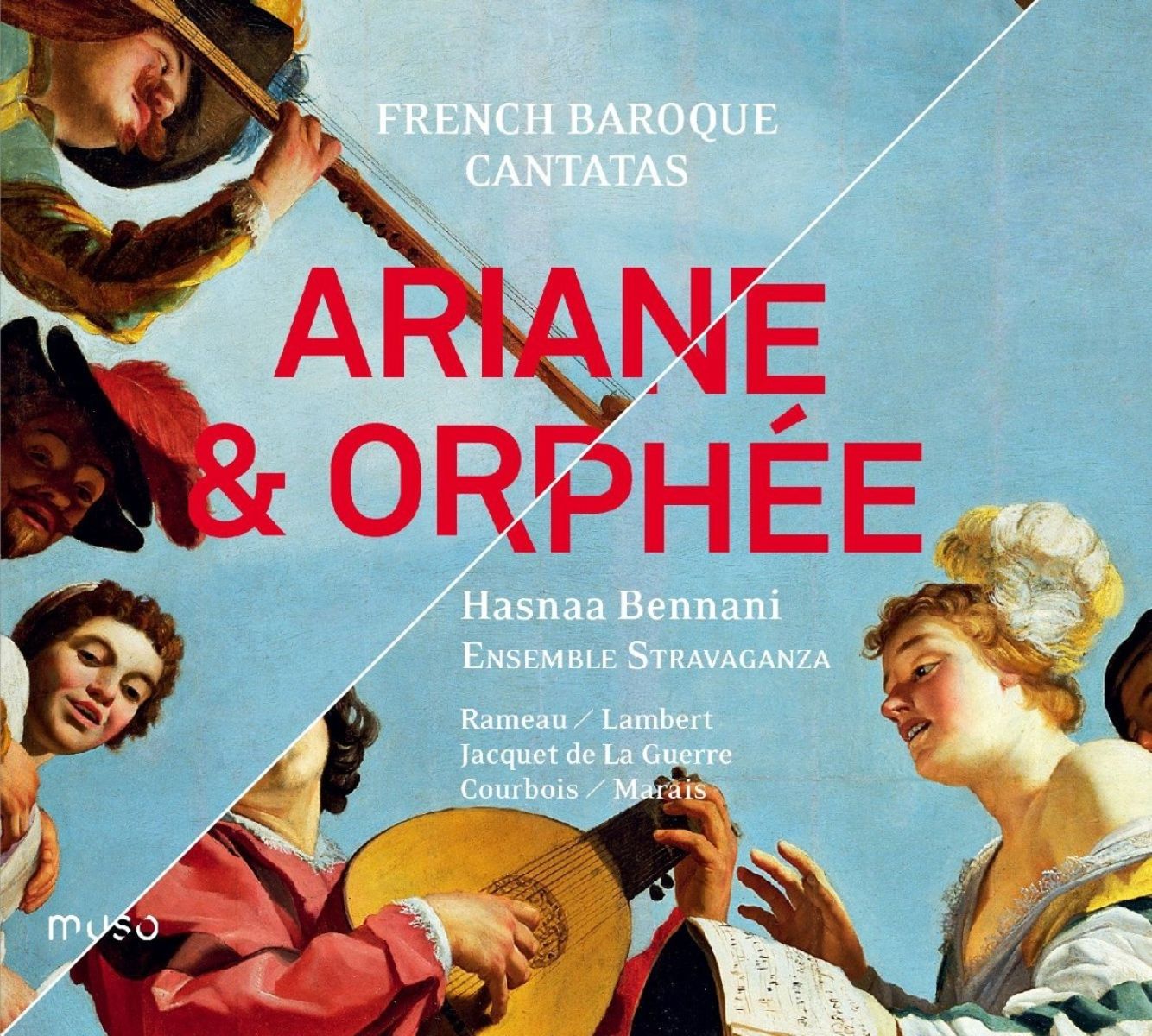 Hasnaa Bennani & Ensemble Stravaganza - Ariane & Orphée (French Baroque Cantatas)