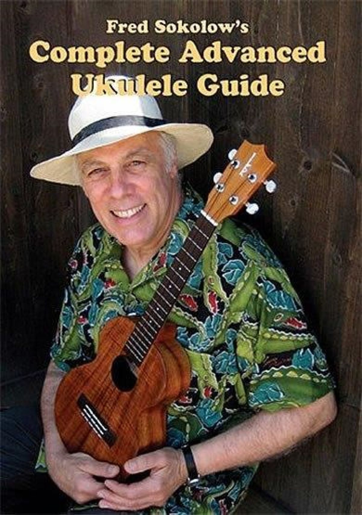 Fred Sokolow - Fred Sokolow - Complete ukulele guide 3