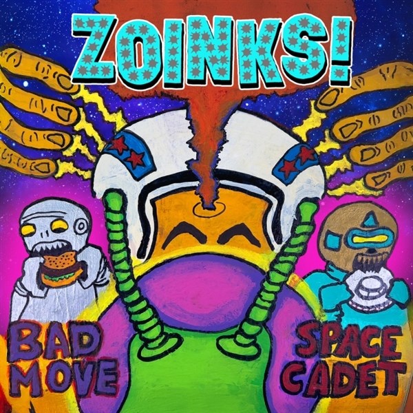 Afbeelding van Zoinks! - Bad Move, Space Cadet