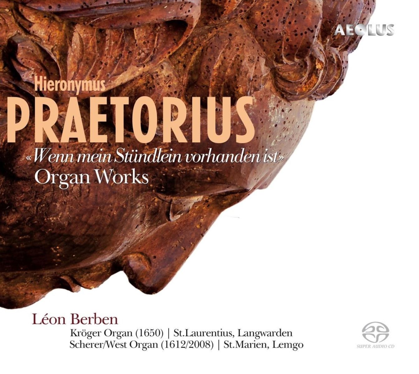 Léon Berben - Wenn Mein Stundlein Vorhanden Ist - Works For Organ