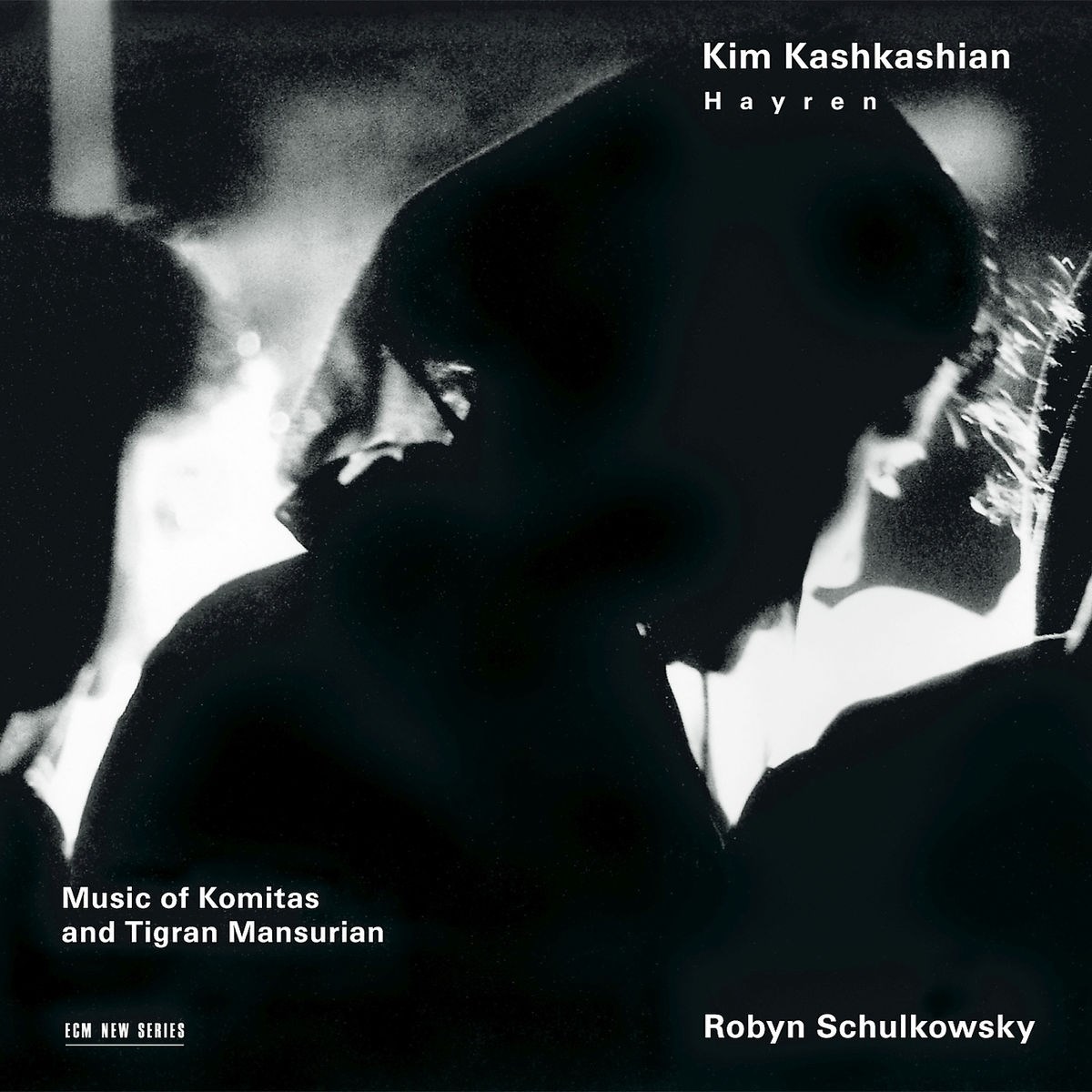 Afbeelding van Kim Kashkashian & Robyn Schulkowsky - Hayren | Music Of Komitas And Tigran Mansurian