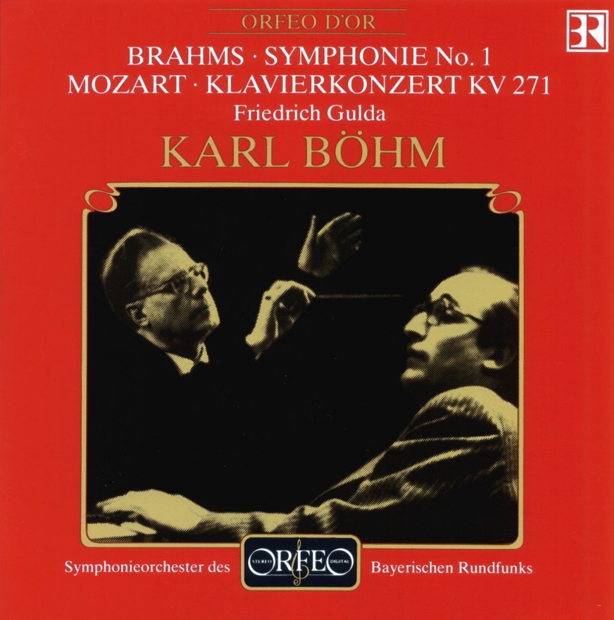 Afbeelding van Friedrich Gulda, Symphonieorchester Des Bayerischen Rundfunks, Karl Böhm - Brahms: Symphonie No. 1 | Mozart: Klavierkonzert KV 271