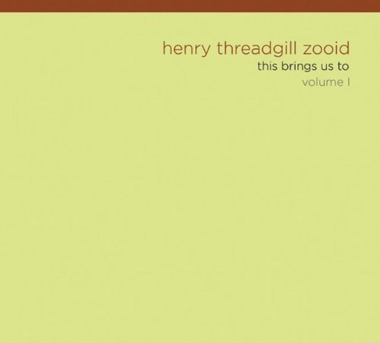 Henry Threadgill's Zooid - This Brings Us To Volume I