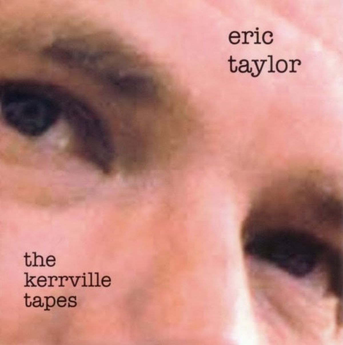Afbeelding van Eric Taylor - The Kerrville Tapes