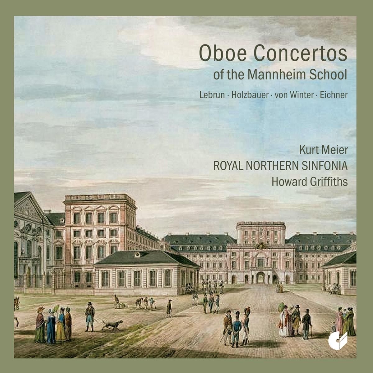Afbeelding van Kurt Meier, Royal Northern Sinfonia, Howard Griffiths - Oboe Concertos Of The Mannheim School