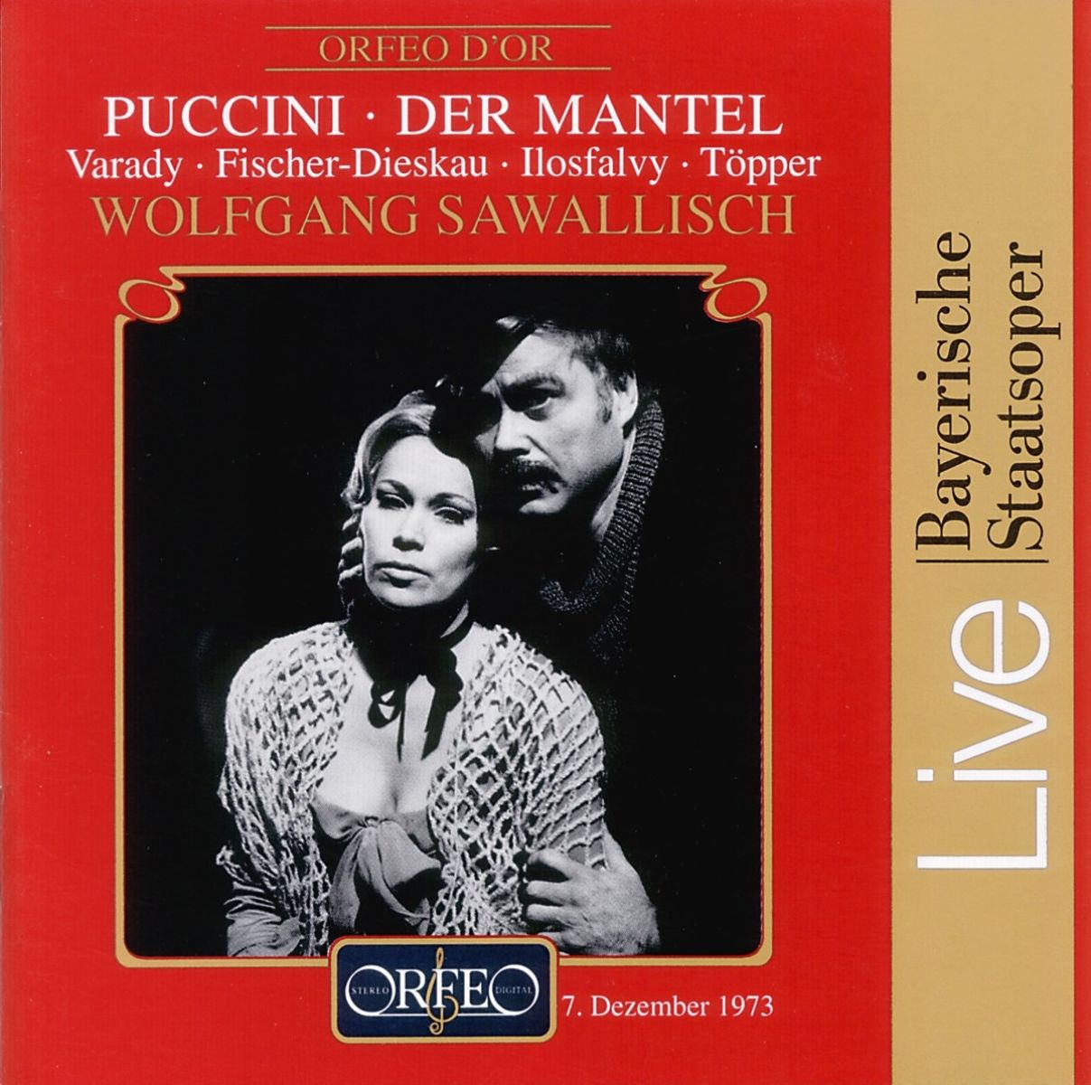 Afbeelding van Iulia Várady, Dietrich Fischer-Dieskau, Ilosfalvy Róbert, Hertha Töpper, Wolfgang Sawallisch - Puccini: Der Mantel (Live Recording 1973)