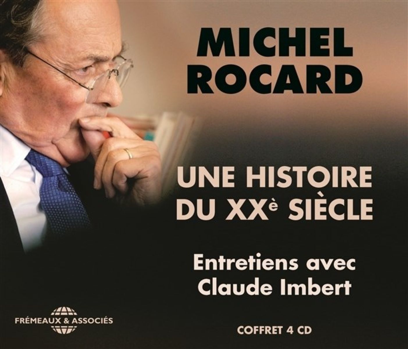 Afbeelding van Michel Rocard - Une Histoire Du XXe Siecle