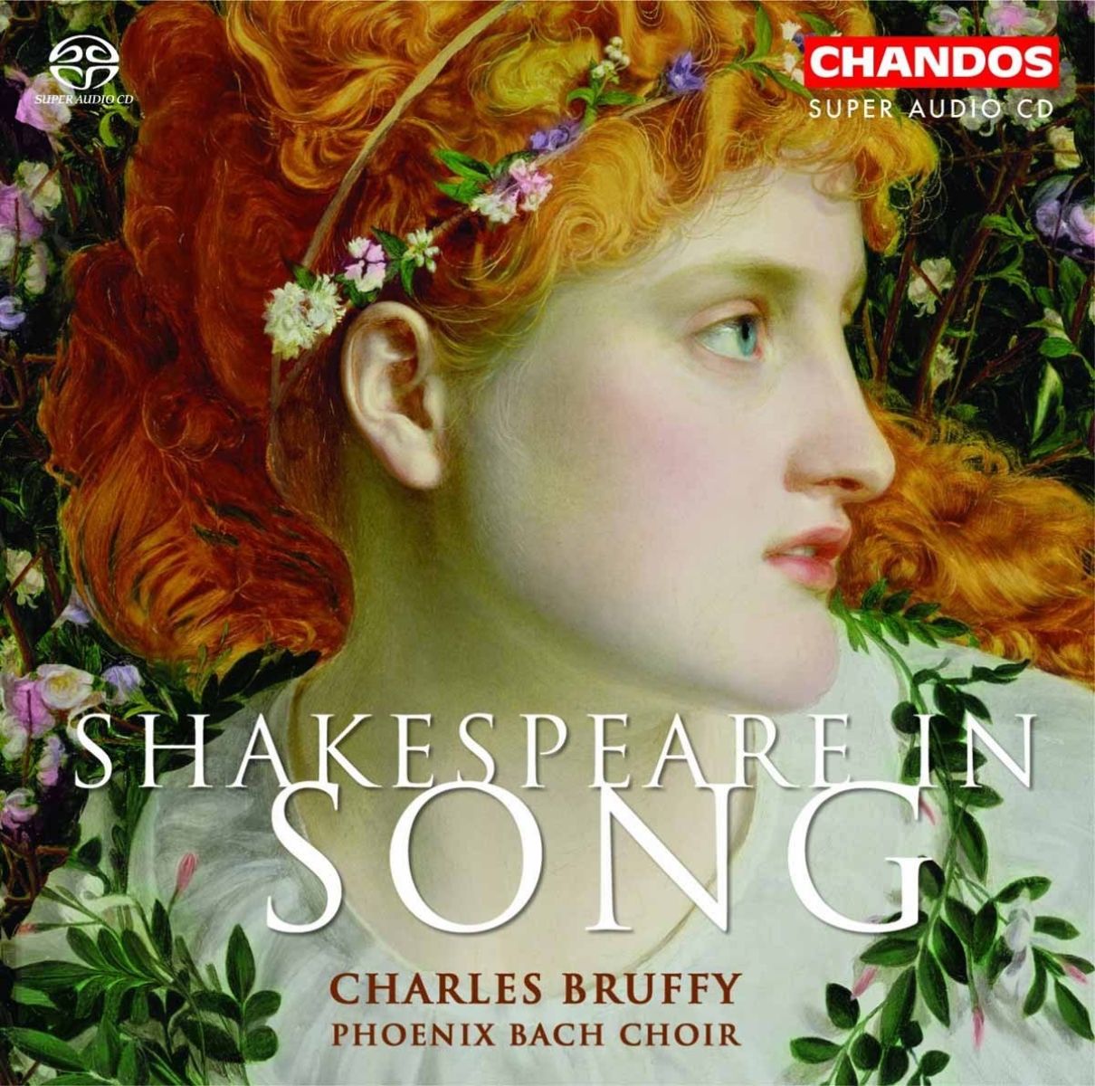 Phoenix Bach Choir, Charles Bruffy - Shakespeare In Song