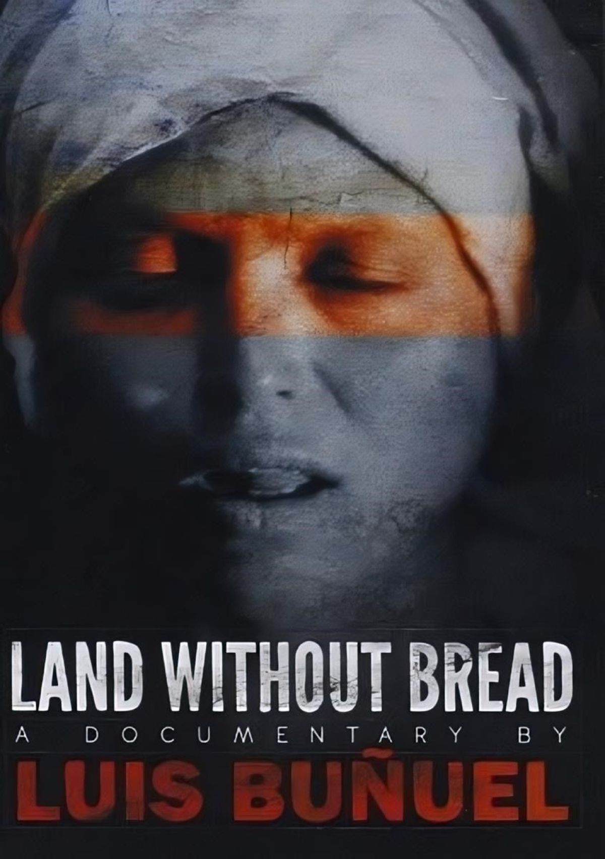 Land Without Bread, A Documentary By Luis Bunuel