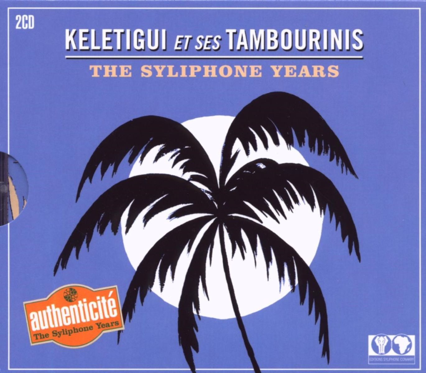 Afbeelding van Keletigui Et Ses Tambourinis - The Syliphone Years