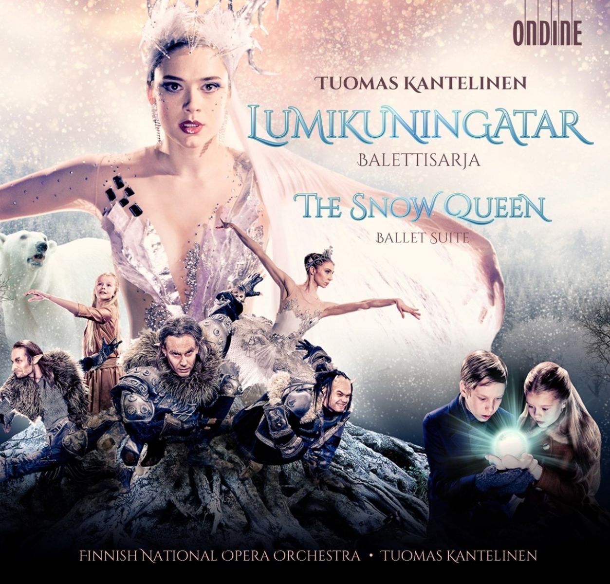 Afbeelding van Finnish National Opera Orchestra, Tuomas Kantelinen - Kantelinen: The Snow Queen, Ballet Suite