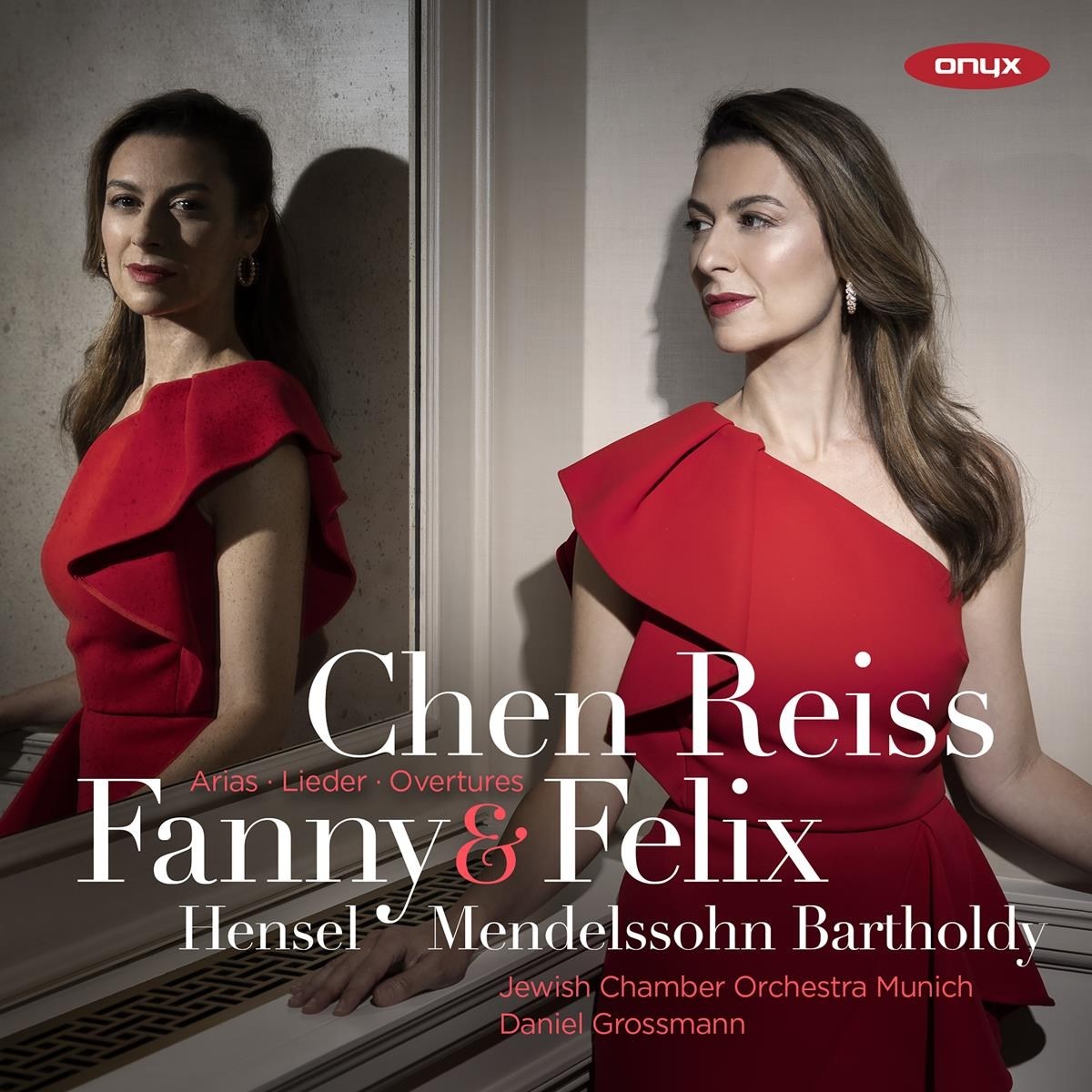 Chen Reiss & Jewish Chamber Orchestra Munich - Fanny Hensel & Felix Mendelssohn