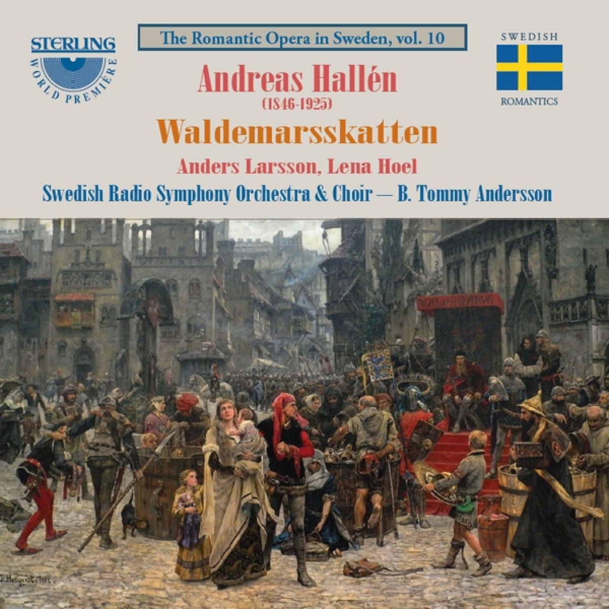 Afbeelding van Anders Larsson, Lena Hoel, Swedish Radio Symphony Orchestra - Hallén: Waldemarsskatten - Opera In Four Acts