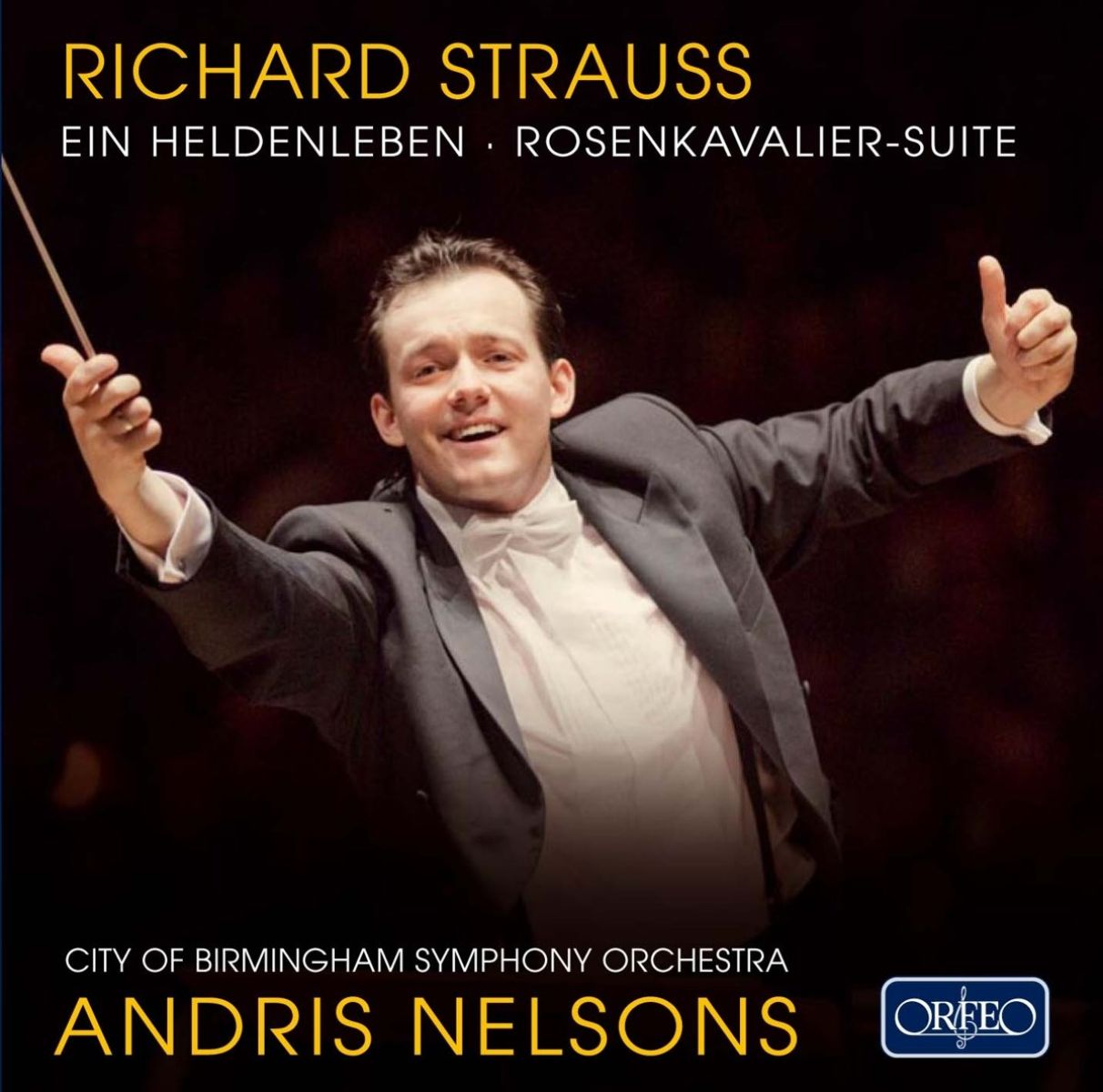Afbeelding van City of Birmingham Symphony Orchestra, Andris Nelson - Strauss: Ein Heldenleben, Rosenkavalier-Suit