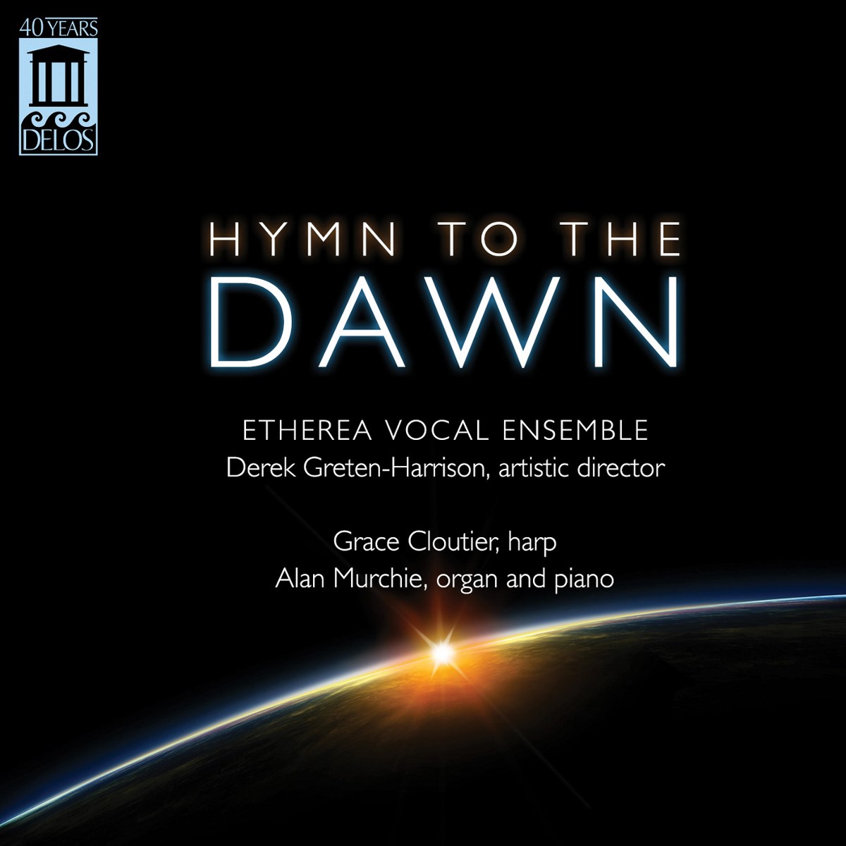Afbeelding van Grace Cloutier, Jessica Petrus, Etherea Vocal Ensemble, Derek Greten-Harriosn - Hymn To The Dawn