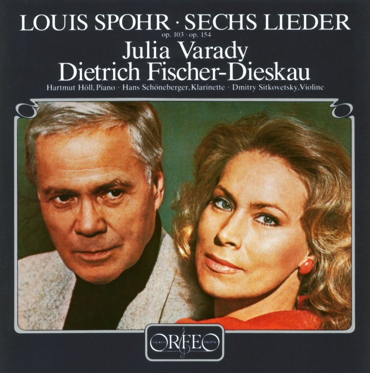 Júlia Várady, Dietrich Fischer-Dieskau - Spohr: Sechs Lieder Op. 103 · Op. 154