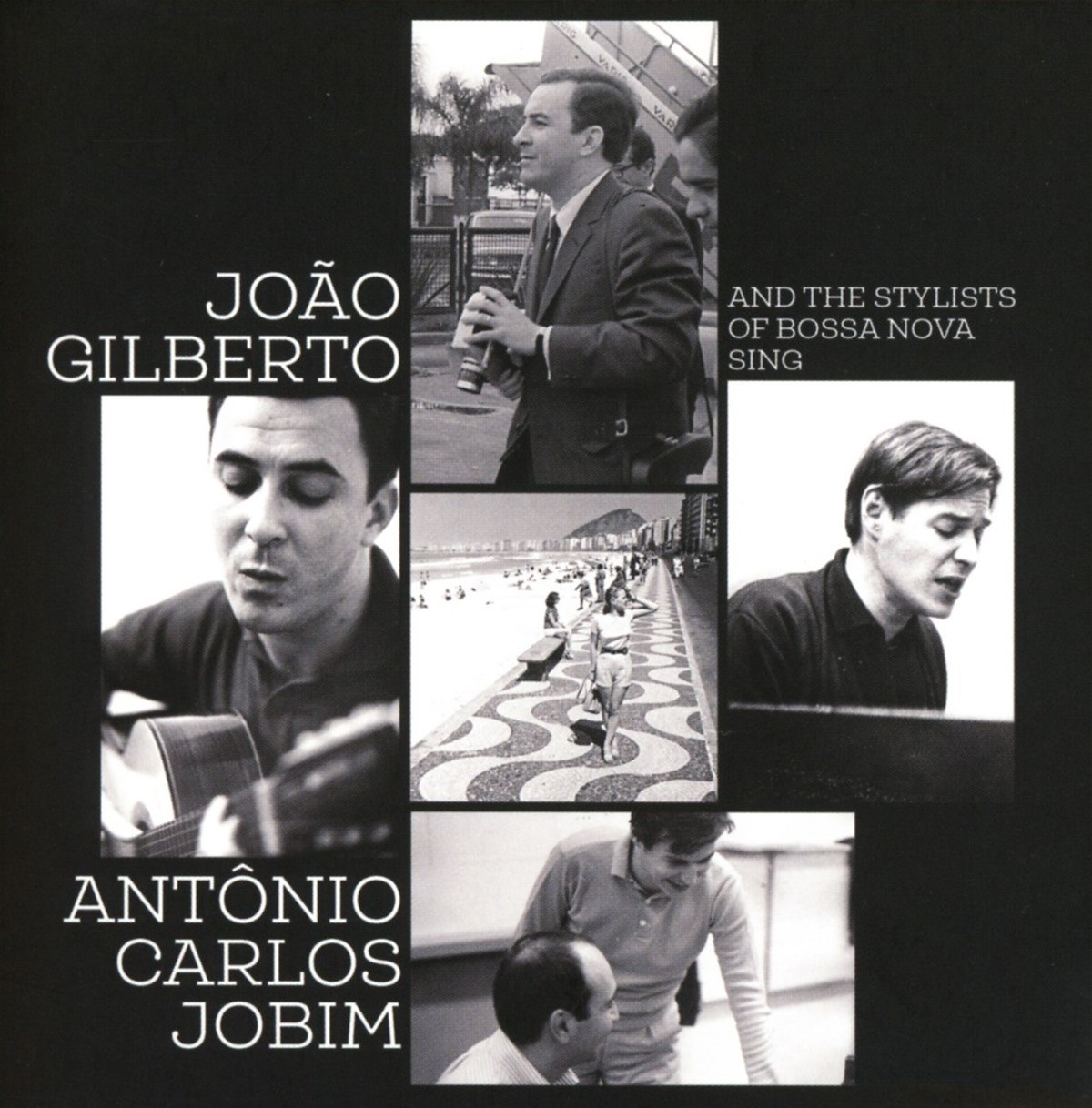 João Gilberto - João Gilberto And The Stylists Of Bossa Nova Sing Antônio Carlos Jobim
