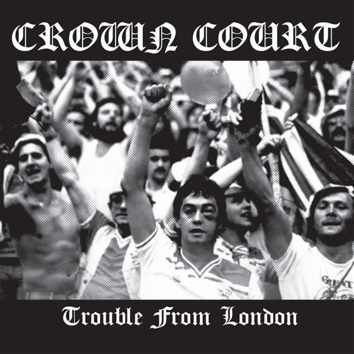 Afbeelding van Crown Court - Trouble From London
