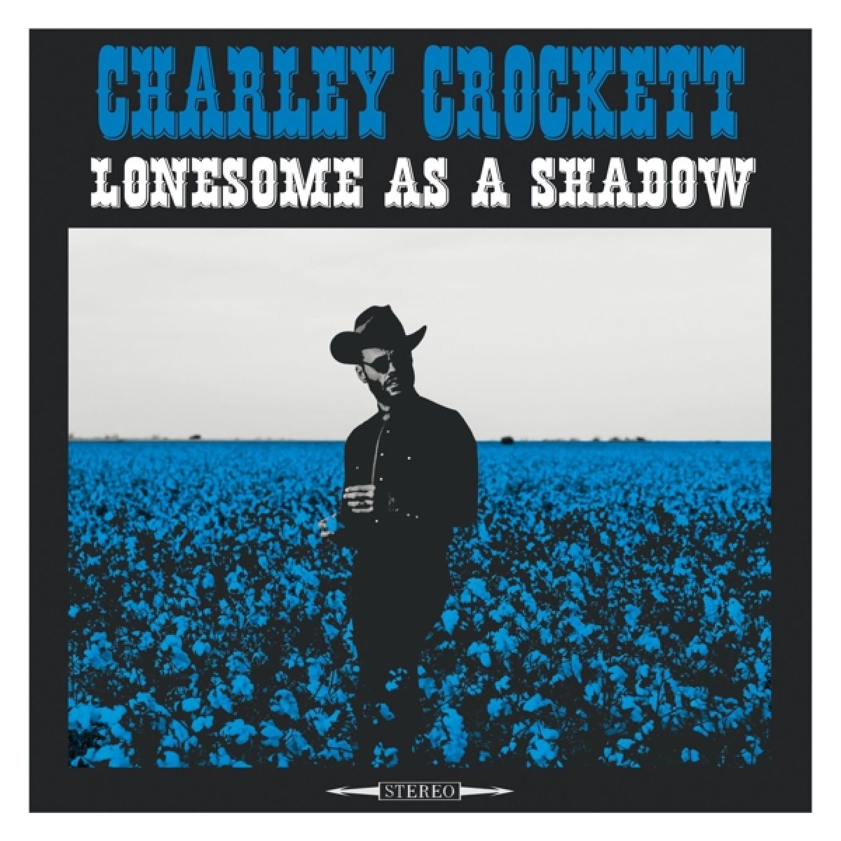 Afbeelding van Charley Crockett - Lonesome As A Shadow
