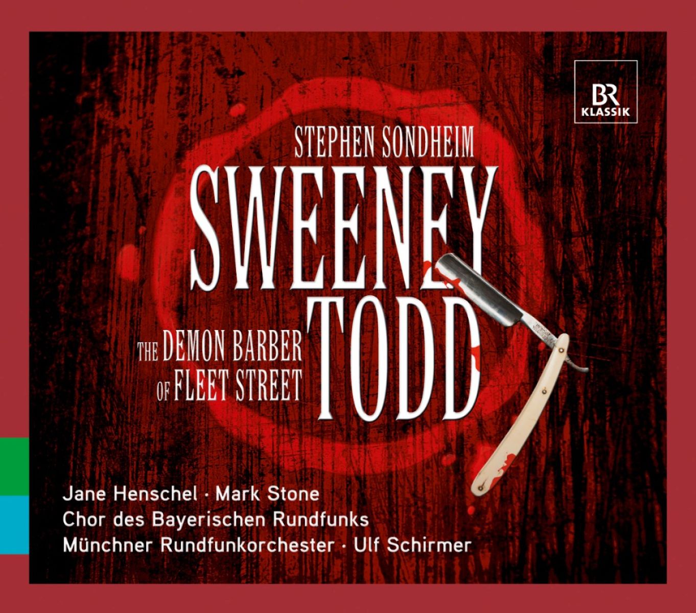 Afbeelding van Jane Henschel, Mark Stone, Chor Des Bayerischen Rundfunks, Münchner Rundfunkorchester, Ulf Schirmer - Sweeney Todd: The Demon Barber of Fleet Street (2012 Munich Concert Recording)