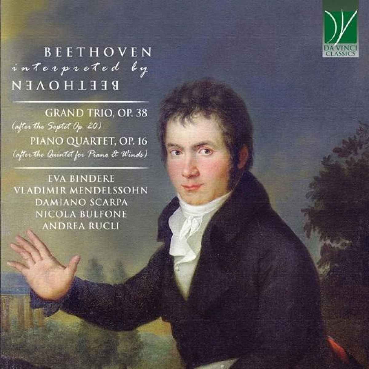 Afbeelding van Eva Bindere, Vladimir Mendelssohn, Damiano Scarpa, Nicola Bulfone, Andrea Rucli - Beethoven Interpreted By Beethoven