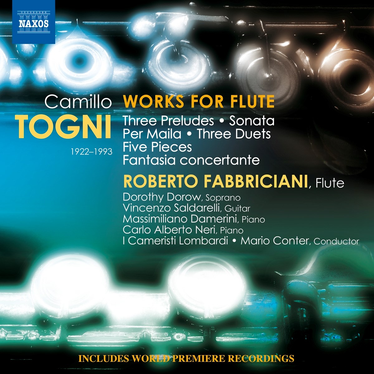 Roberto Fabbriciani, Dorothy Dorow, Vincenzo Saldarelli, Massimiliano Damerini, Carlo Alberto Neri, I Cameristi Lombardi, Mario Conter - Togni: Works For Flute