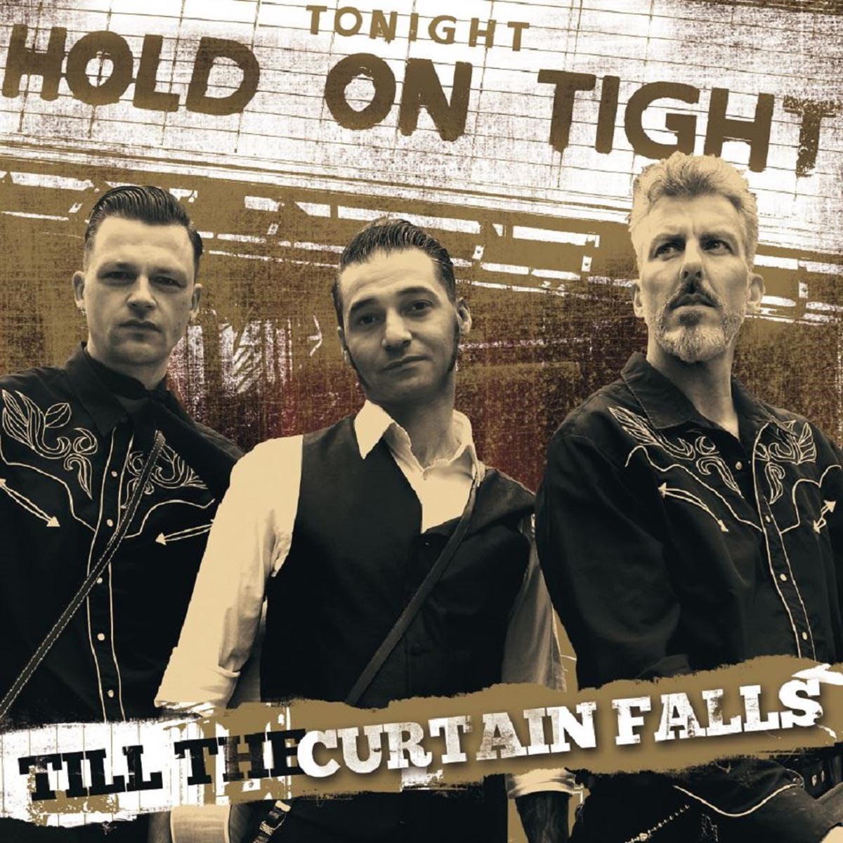Afbeelding van Hold On Tight - Till The Curtain Falls