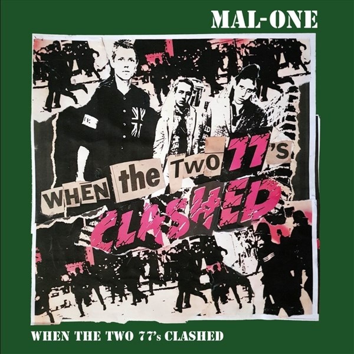 Afbeelding van Mal-One - When The Two 77's Clashed