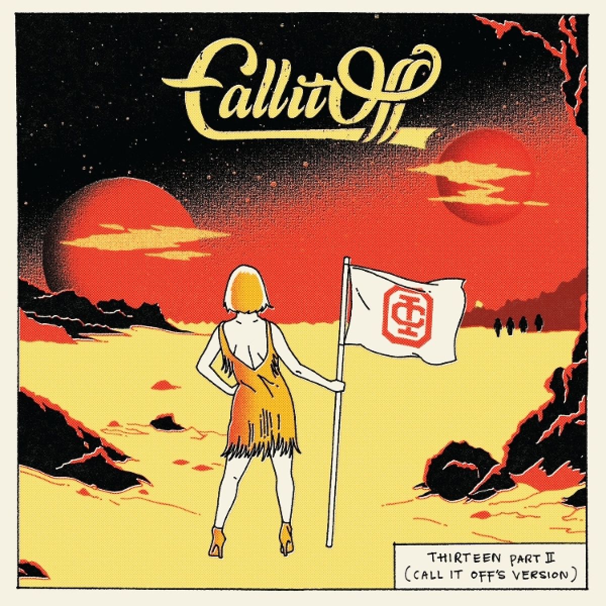 Afbeelding van Call It Off - Thirteen Part II (Call It Off's Version)