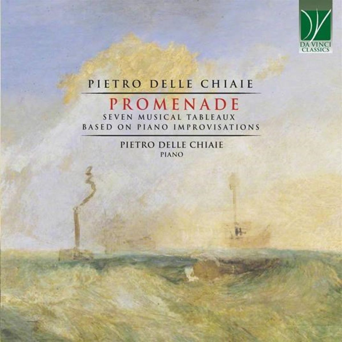 Pietro Delle Chiaie - Promenade, Seven Musical Tableaux Based On Piano Improvisations
