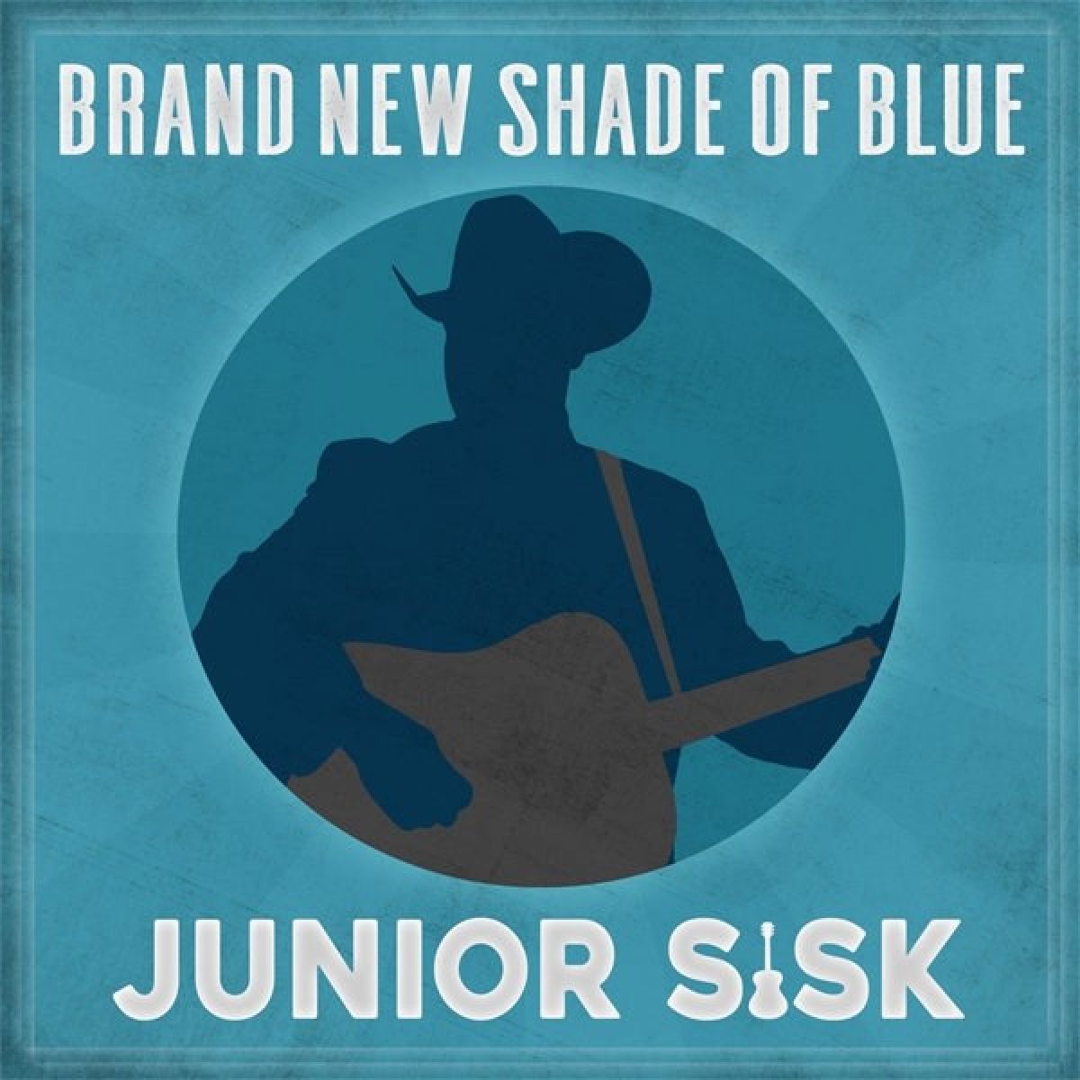 Afbeelding van Junior Sisk - Brand New Shade Of Blue