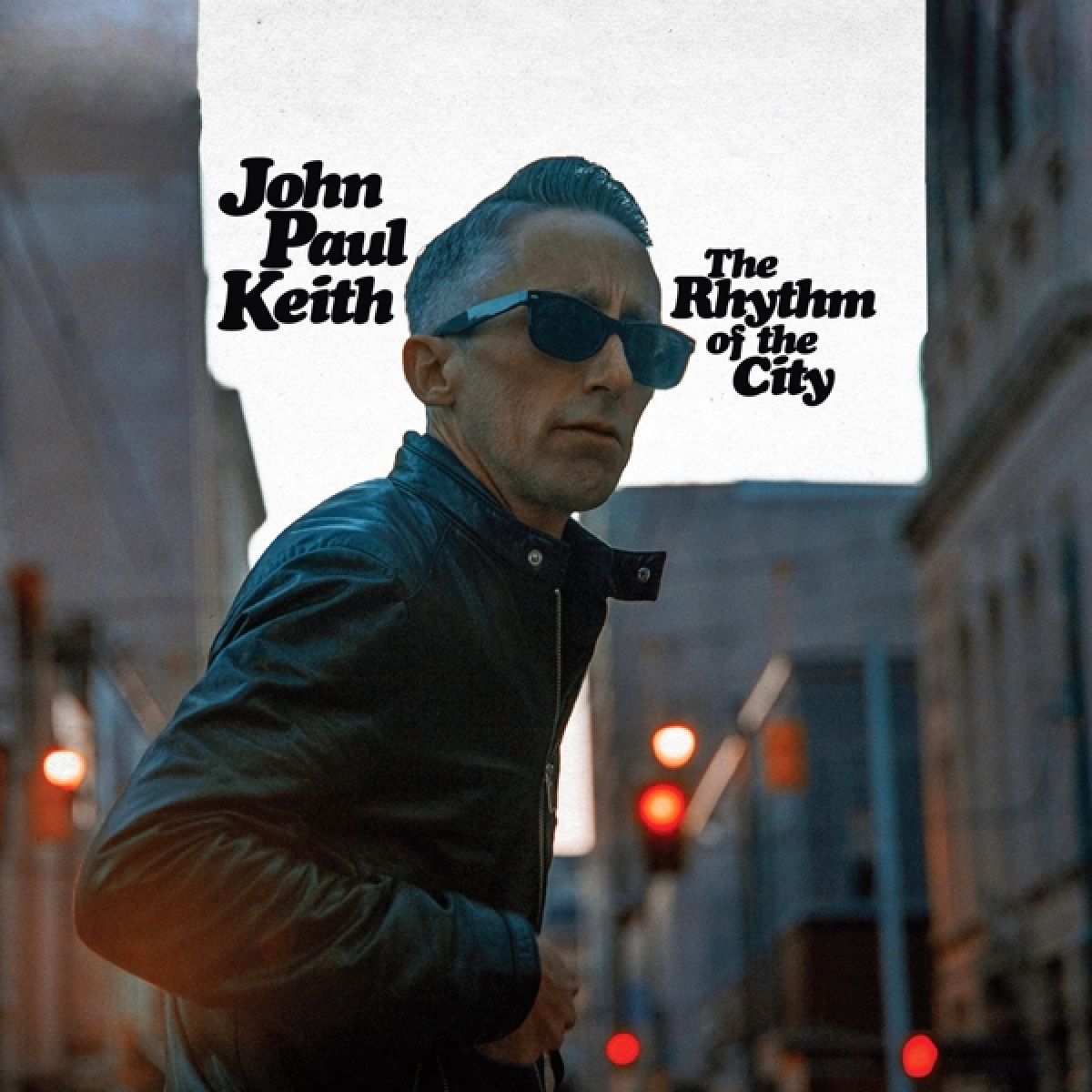 John Paul Keith - Rhythm Of The City